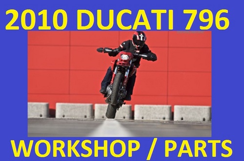 Product picture ☼↕☼ DUCATI 2010 HYPERMOTARD 796 WORKSHOP SHOP SERVICE REPAIR & PARTS MANUAL - DOWNLOAD NOW